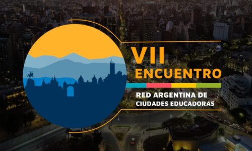 Ya se encuentran abiertas las inscripciones para participar del VII Encuentro de la Red Argentina de Ciudades Educadoras